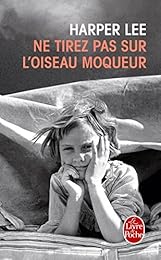 Ne tirez pas sur l'oiseau moqueur