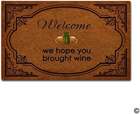 Dick Sidney Entrance Floor Mat Funny Door Mat Welcome We Hope You Brought Wine Doormat Outdoor Indoor Mat Non-woven Fabric Top Rubber Back