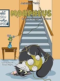 Livro MORPHEUS : O gato levado da breca. (Felinos para amar Livro 1)
