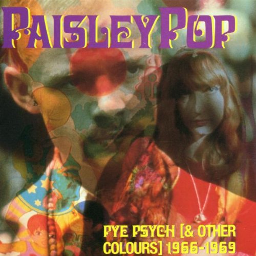 Consortium - Paisley Pop Pye Psych And Other Colors, 1966-1969 - Zortam Music