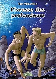 L' ivresse des profondeurs