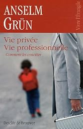 Vie privée, vie professionnelle