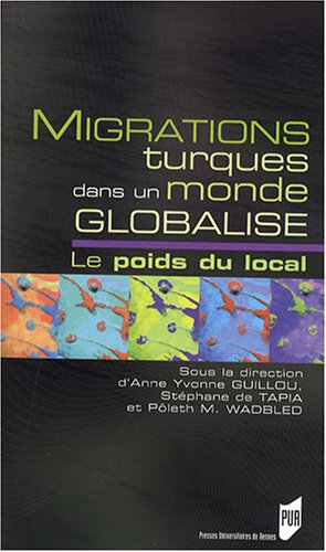 Migrations turques dans un monde globalisé
