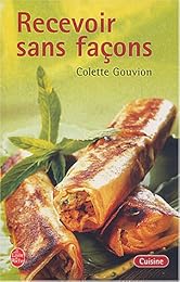 Recevoir sans façons