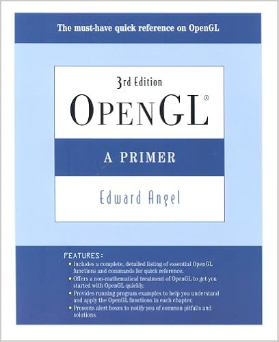 OpenGL: A Primer (3rd Edition)