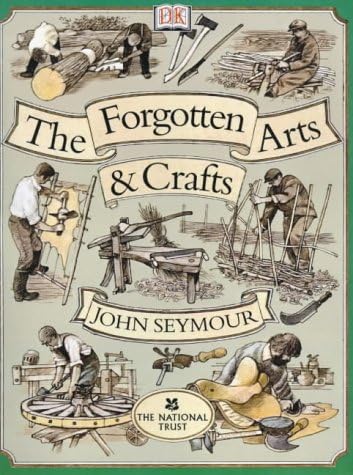 The Forgotten Arts and Crafts