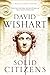 Solid Citizens (A Marcus Corvinus mystery Book 15) by