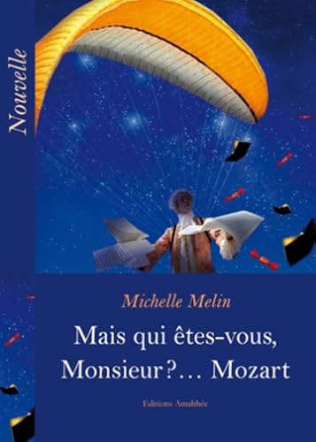 Download Mais Qui Etés-Vous, Monsieur? Mozart PDF