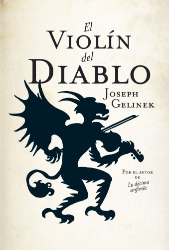 Amazon.com: El violín del diablo (Spanish Edition): 9788401337154:  GELINEK,JOSEPH: Books
