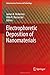 Electrophoretic Deposition of Nanomaterials (Nanostructure Science and Technology)