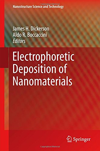 Electrophoretic Deposition of Nanomaterials (Nanostructure Science and Technology)