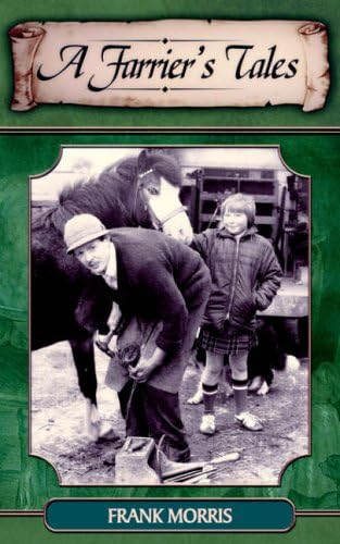 A Farrier's Tales