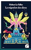 La migration des dieux (French Edition) by 