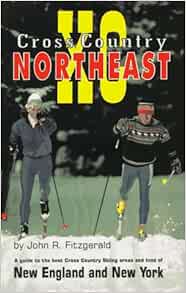 Cross Country Northeast Fitzgerald John R Amazon Com Books