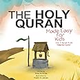 The Holy Quran: Made Easy for Kids - Vol. 1, Surah 11-20
