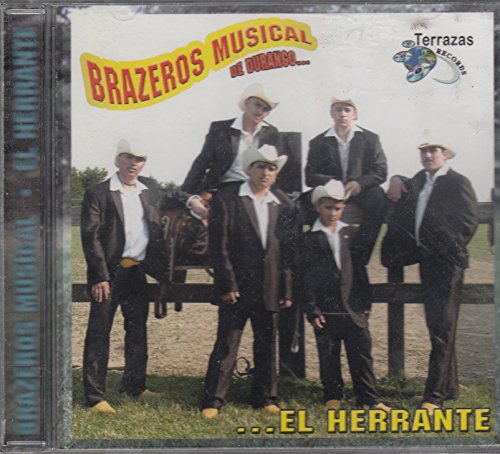 Brazeros Musical - El Herrante Lyrics - Zortam Music