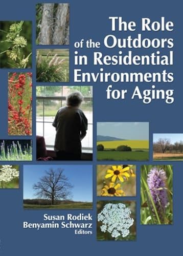 Download The Role of the Outdoors in Residential Environments for Aging PDF