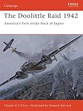 The Doolittle Raid 1942: America's first strike back at Japan (Campaign) by 