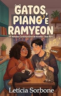 Livro Gatos, Piano e Ramyeon: Um romance com protagonista plus size