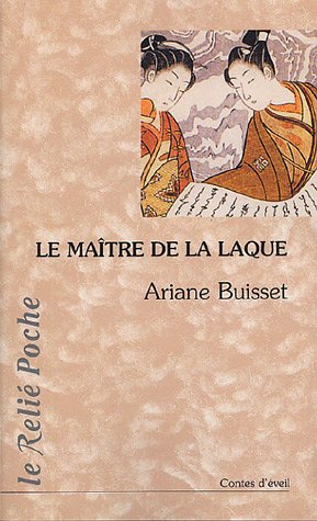 Le  maître de la laque