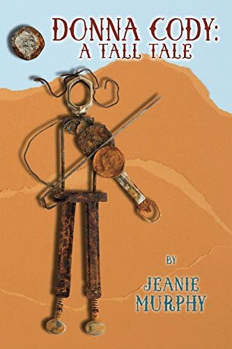 Donna Cody: A Tall Tale