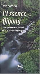 L' essence du qigong