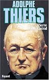Image de Adolphe Thiers, ou, De la nécessité en politique (French Edition)