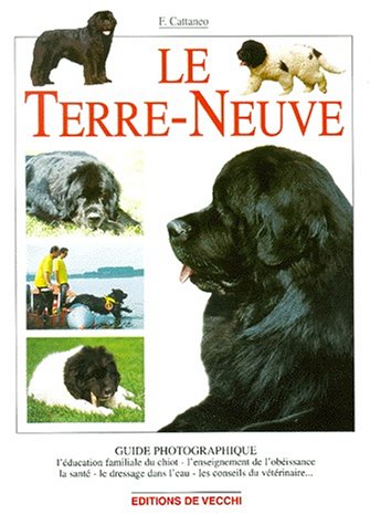 Terre-neuve guide photo (French Edition) by F. Cattaneo