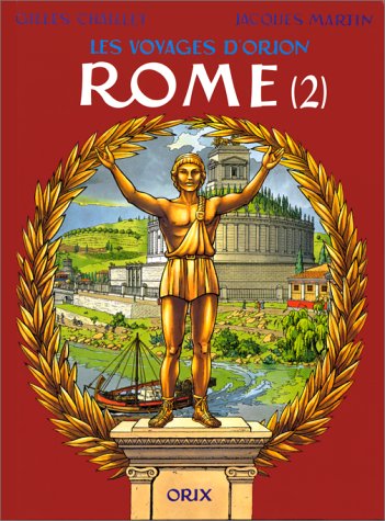 Les Voyages d'Orion. Rome, tome 2 by (Album)