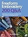 Freeform Embroidery 200 Q&A: Questions Answered on Everything from Basic Stitches to Finishing Touch by 