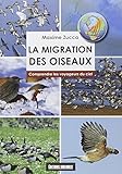 MIGRATION DES OISEAUX (LA) (GUIDES SUD OUEST - NATURE) (French Edition) by