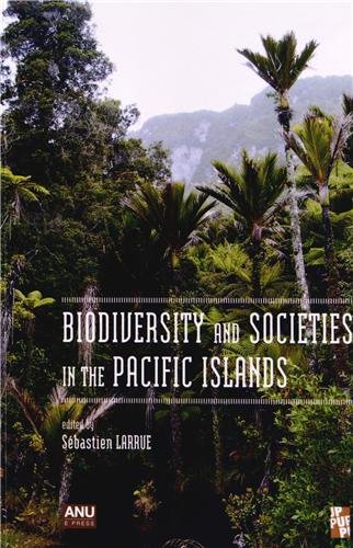 Biodiversity and societies in the Pacific islands