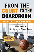 From the Court to the Boardroom: The Path to Empowerment