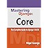 Mastering Django: Core: The Complete Guide to Django 1.8 LTS