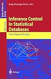 Image de Inference Control in Statistical Databases: From Theory to Practice (Lecture Notes in Computer Science)