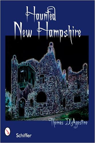 Haunted New Hampshire Paperback – March 30, 2007 by Thomas D'Agostino  (Author), Arlene Nicholson (Photographer)