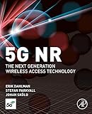5G NR: The Next Generation Wireless Access Technology