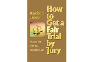 How to Get a Fair Trial by Jury