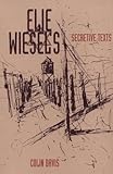 Elie Wiesel's Secretive Texts, Davis, Colin, 0813013038