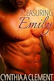 Pleasuring Emily