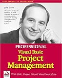 Professional Visual Basic Project Management by
