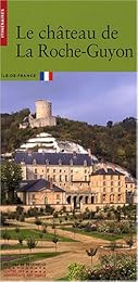Le  château de La Roche-Guyon