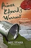 Prince Edward's Warrant (11) (The Chronicles of Hugh de Singleton, Sur) by Mel Starr