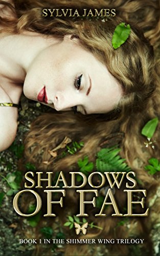 Shadows of Fae (The Shimmer Wing Trilogy Book 1)