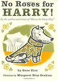 No Roses for Harry! by Zion, Gene (1958) Hardcover