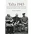 Yalta 1945: Europe and America at the Crossroads