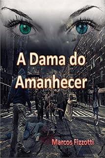 Livro A dama do amanhecer
