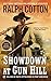 Showdown at Gun Hill (Ranger Sam Burrack) by