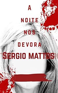 Livro A Noite nos Devora
