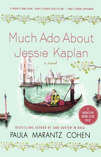 Much Ado About Jessie Kaplan: A Novel
